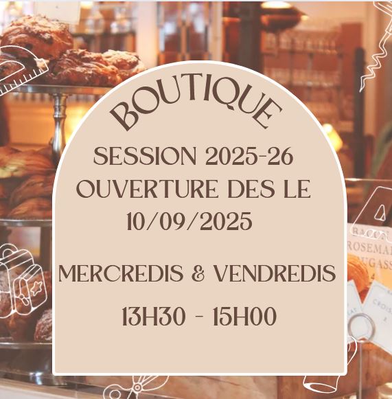 boutique reouverture session 2025 26
